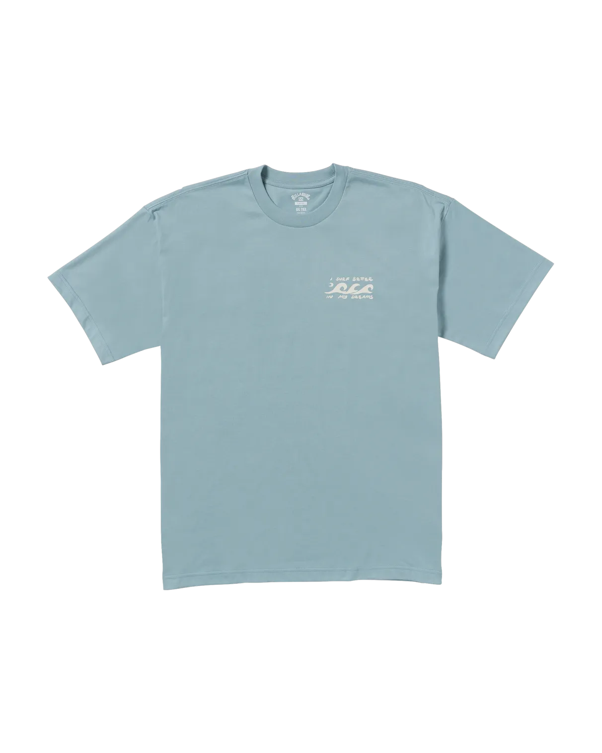 I Surf Better In My Dreams T-Shirt in Washed Blue